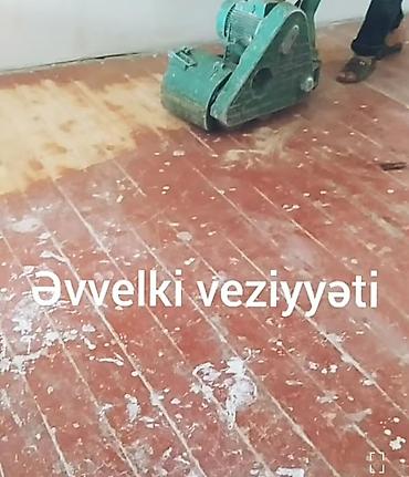 topli pol: Pol və parketlərin yonulması, Şilofovka olunmasi laklanması yüskək — 2