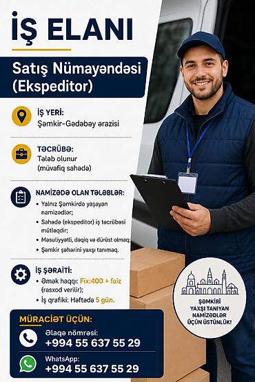 работа в кафе: Elanı: Satış Nümayəndəsi (Ekspeditor) ​İş yeri: Şəmkir-Gədəbəy şəhəri — 1