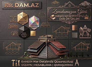 Metal məhsulları: DAM.AZ – Dəqiq və keyfiyyətli dam örtükləri, layihədən quraşdırmaya — 1