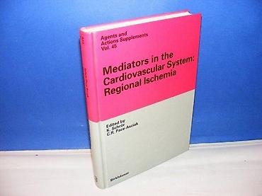 razmene: Mediators in the Cardiovascular System: Regional Ischemia Editors — 1