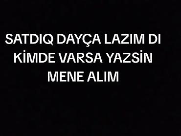 saat desti: Satliq dayça lazimdi — 1