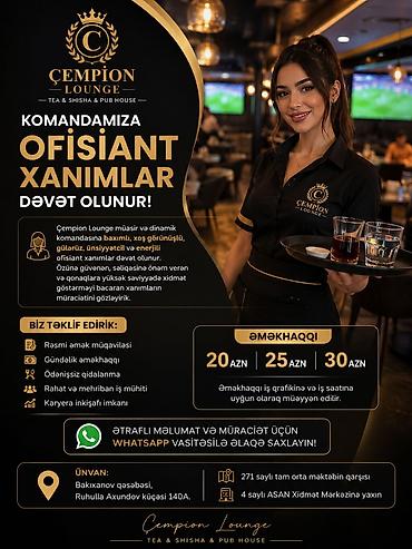 Ofisiant tələb olunur, Restoran, Gündəlik ödəniş, 18-29 yaş, 1 ildən az təcrübə