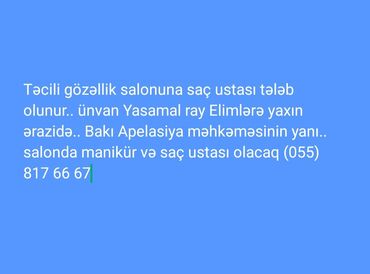 kisi salonu: Saç ustası tələb olunur, Fiks edilmiş ödəniş, 3-5 illik təcrübə