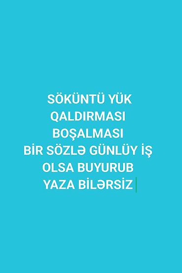 administrator işi axtarıram: Yükvuran fəhlə tələb olunur, Gündəlik ödəniş — 1