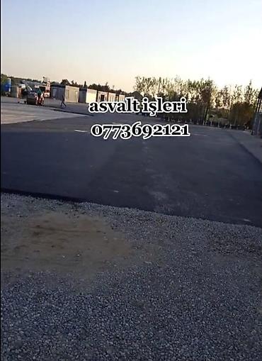 Döşəmə işləri: Xidmət: Asfalt işləri Təsvir: - Hər növ asfaltlanma işləri: həyət və — 3
