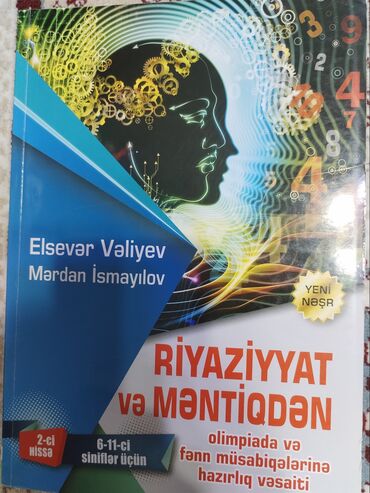 7 ci sinif kimya kitabi pdf: Elsever Veliyev & Merdan İsmayılov Riyaziyyat ve mentiqden