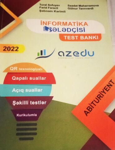 subhan musayev informatika kitabi pdf: Salam Abituriyent üçün nəzərdə tutulmuş İnformatika bələdçisi kitabı