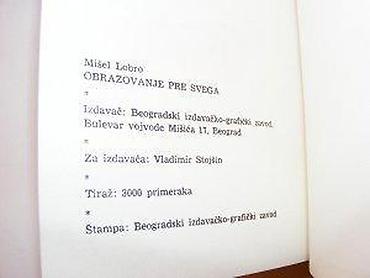 gitare prodaja: Mišel LobroObrazovanje pre svegaBiblioteka XX vekBIGZ 1979. Mek povez — 6