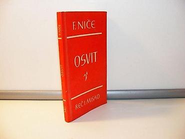 posta kula: Fridrih Niče OSVITMisli o moralnim predrasudamaPogovor Zoran — 1