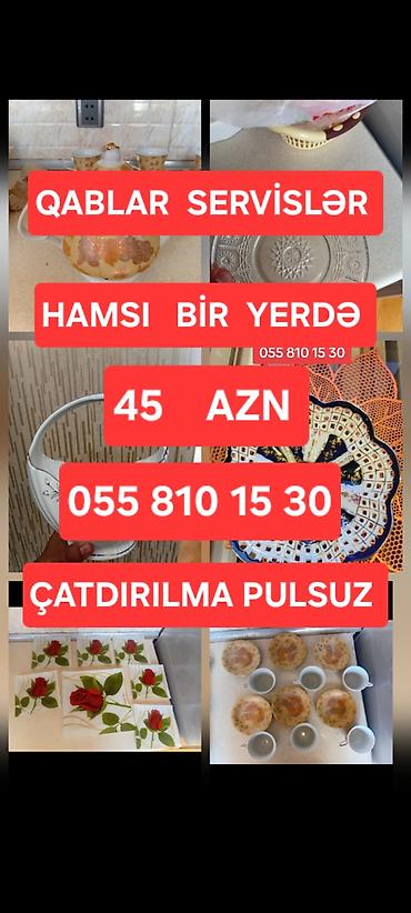 BÜTÜN KOMPLEKT 45 AZN . EV ÜÇÜN QABLAR VƏ SERVİSLƏR