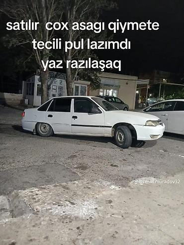 daevo nexia: Masin tecili satilir 4800 deyilir asqi yeri var etrafi vacapa yazin — 1