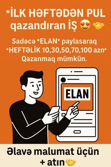 Digər ixtisaslar: Bu elan onlayn tanıtım vasitəsilə qazanc imkanı təklif edir. Həftəlik