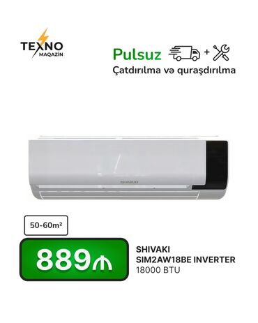 Kondisionerlər: Kondisioner Shivaki, 50-60 kv. m, Split sistem, Kredit yoxdur, Pulsuz quraşdırılma