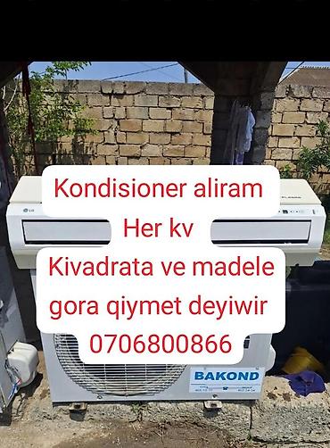 Ремонт техники: Xidmət: Kondisioner alışı konfisioner aliram 7/24 yuske qiymete - — 1