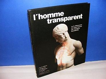 solar: L`Homme transparent, TaugourdeauL`HOMME TRANSPARENT - OU LA DECOUVERTE — 1