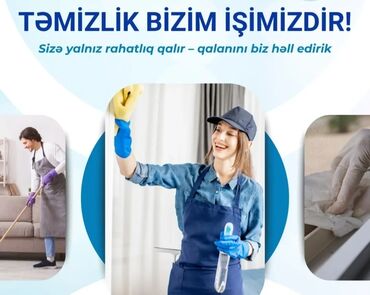 Xadimələr, təmizlikçilər: Salam.Temizlik isinen məşğulam qiymet razılaşma yolu ilə isimde çox