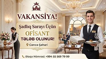afsiant iwi: Ofisiant tələb olunur, Aylıq ödəniş, İstənilən yaş, Təcrübəsiz — 3