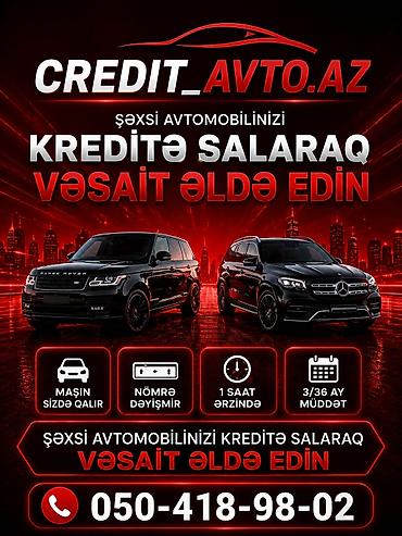 ucuz lazer: Xidmət: Şəxsi avtomobilinizi girov/qeydiyyatda saxlayaraq nağd vəsait — 1