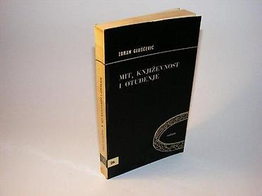 tedi torbe: Zoran Gluščević Mit književnost i otudjenjeBiblioteka Zodijak Vuk — 3
