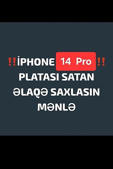 mikrosxem: IPhone 14 Pro plata (ana plata/logic board) axtarılır. - Model — 1