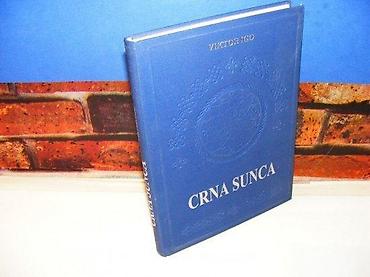 tom: Crna sunca viktor igo 2000 beograd tvrd povez stanje vrlo dobro, bez — 1