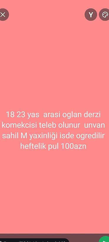 derzi iş: Tikişçi tələb olunur, Təcrübəsiz, 6/1, Həftəlik ödəniş — 1