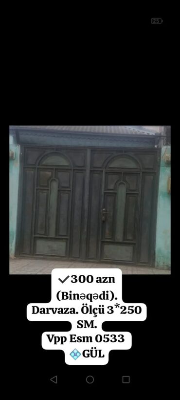 at şekli: ✔️300 man(Binəqədi). Darvaza. Ölçü 3*250 SM. Vpp Esm 0533 💠GÜL(yalnız