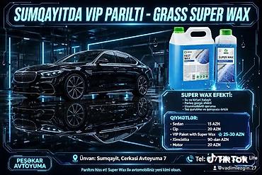 avto diagnostika: SUMQAYITDA VIP PARILTI – GRASS SUPER WAX ilə peşəkar avtoyuma — 1
