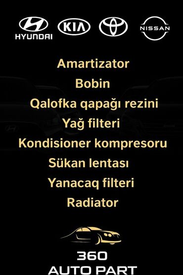 Digər avtomobil ehtiyat hissələri: 🔧 Hyundai • Kia • Toyota • Nissan 🚗 Orijinal və Firma Ehtiyyat