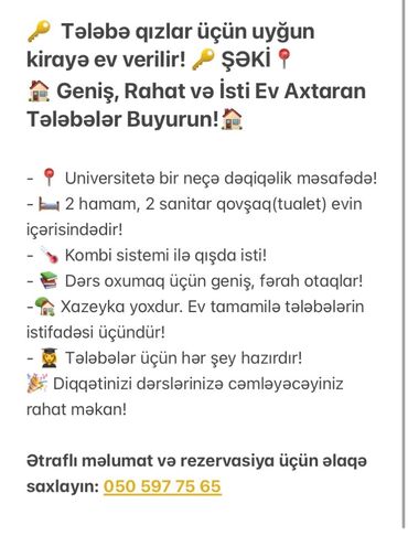 3 otaqlı ev: Şəkidə Universitetə ​​bir neçə dəqiqəlik məsafədə tələbə qızlar üçün