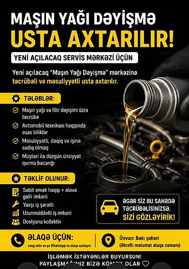 Maşın yağı dəyişmə ustası axtarılır! Yeni açılacaq “Maşın Yağı lalafo.az -da Maşın yağı dəyişmə ustası axtarılır! Yeni açılacaq “Maşın Yağı