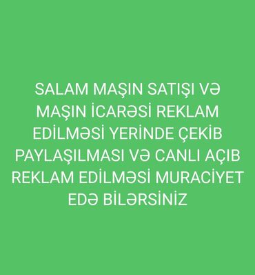 бесплатные сайты для рекламы: Xidmət: Maşın satışı və icarəsi üçün reklam Votsapa Yazın Təsvir: -