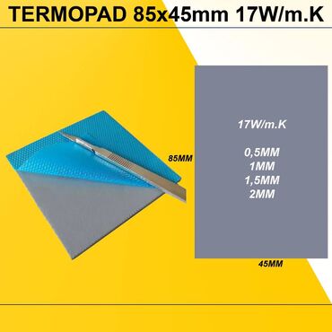 Masaüstü kompüterlər və iş stansiyaları: Termopadlar "85x45 0,5/1/1,5/2mm 17w" ⭐Termopad 85x45x0,5mm 17w – 20