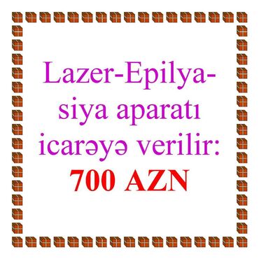 3534 elan: Lazer-epilyasiya cihazı (FQA 20-4) arendaya verilir: 700 AZN/ay. Yaxşı