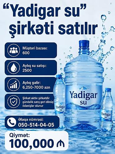 ps satışı: Satılır: “Su Biznesi+Maşın” paylama fəaliyyəti Təsvir: - Su paylama — 4