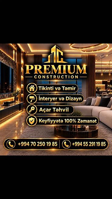 PREMIUM CONSTRUCTION – kompleks tikinti və təmir həlləri - Tikinti və lalafo.az -da PREMIUM CONSTRUCTION – kompleks tikinti və təmir həlləri - Tikinti və