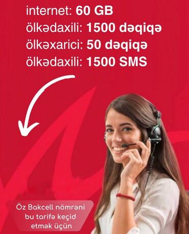 60GB, 1500 dəqiqə (ölkədaxili),50 dəqiqə (ölkəxarici),1500SMS Yalnız