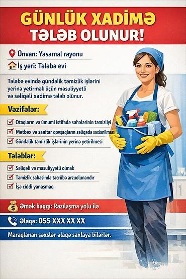 bag evinde is: Gündəlik xadimə axtarılır Ünvan: Yasamal rayonu İş yeri: Tələbə evi — 1