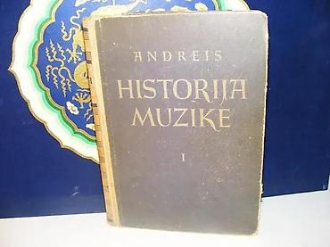knjiga za solfedjo 2 razred: HISTORIJA MUZIKE I Andreisza visoke i srednje muzičke škole1951 — 1