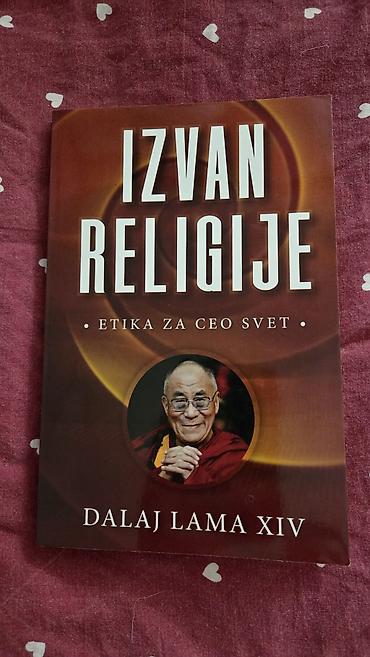 guru supreme: Knjiga: Izvan religije – Etika za ceo svet Autor: Dalaj Lama XIV — 1
