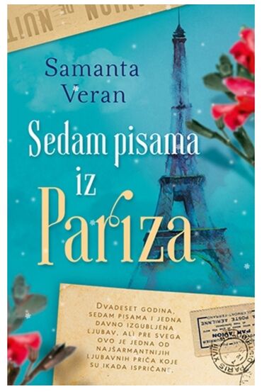 harry potter vt401 price: Naslov: Sedam pisama iz Pariza Autor: Samanta Veran Dvadeset godina