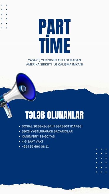 Продажи, работа с клиентами: Amerika şirkəti ilə yaşayış yerindən asılı olmadan, part-time "Müştəri