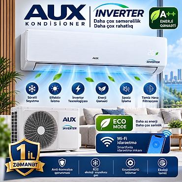 AUX İnverter Kondisioner – A++ enerji qənaəti Xüsusiyyətlər: -