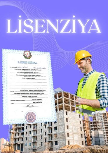 Qapı ustası xidmətləri: Tikinti Lisenziyasının alınmasına hüquqi dəstək! Biznesini