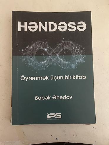 Kitablar və jurnallar: Məhsul: “Həndəsə – Öyrənmək üçün bir kitab” Müəllif: Babək Əhədov — 1