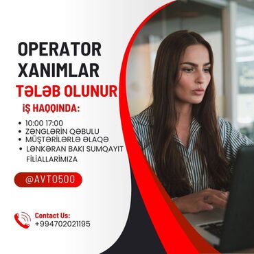 binede satici teleb olunur: Çağrı mərkəzi operatoru tələb olunur