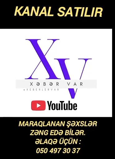 Готовый бизнес: Satılır: “Xəbər Var” adlı YouTube kanalı Xüsusiyyətlər: - Platforma — 1