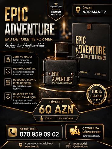 EPIC ADVENTURE – Eau de Toilette for Men - Həcm: 100 ml (Pour Homme)