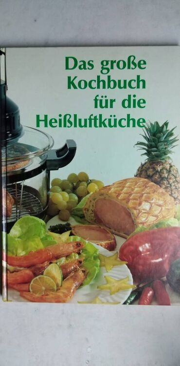 moja prva knjiga za bebe: Knjiga:Das Grosse Kochbuch fuer dieHaissluftkueche (Kuvanje vrelim