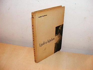 duplim: Ljudi u bijelom Andre Soubiran Zora, Zagreb, Godina izdanja: 1957 — 1